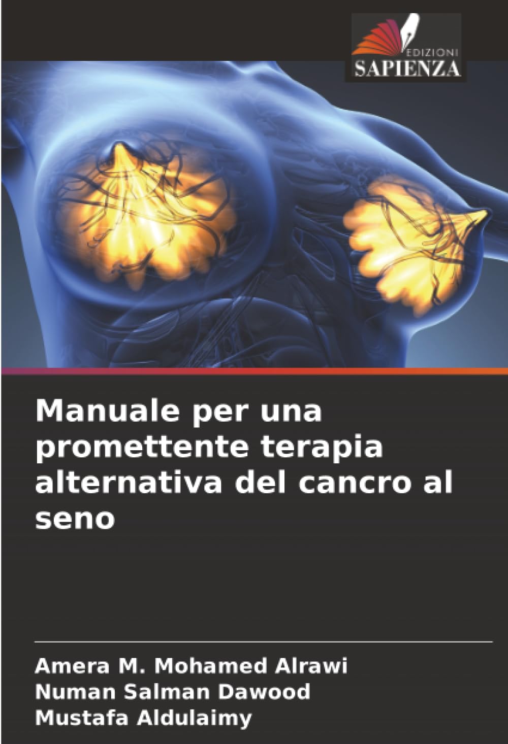 Manuale per una promettente terapia alternativa del cancro al seno