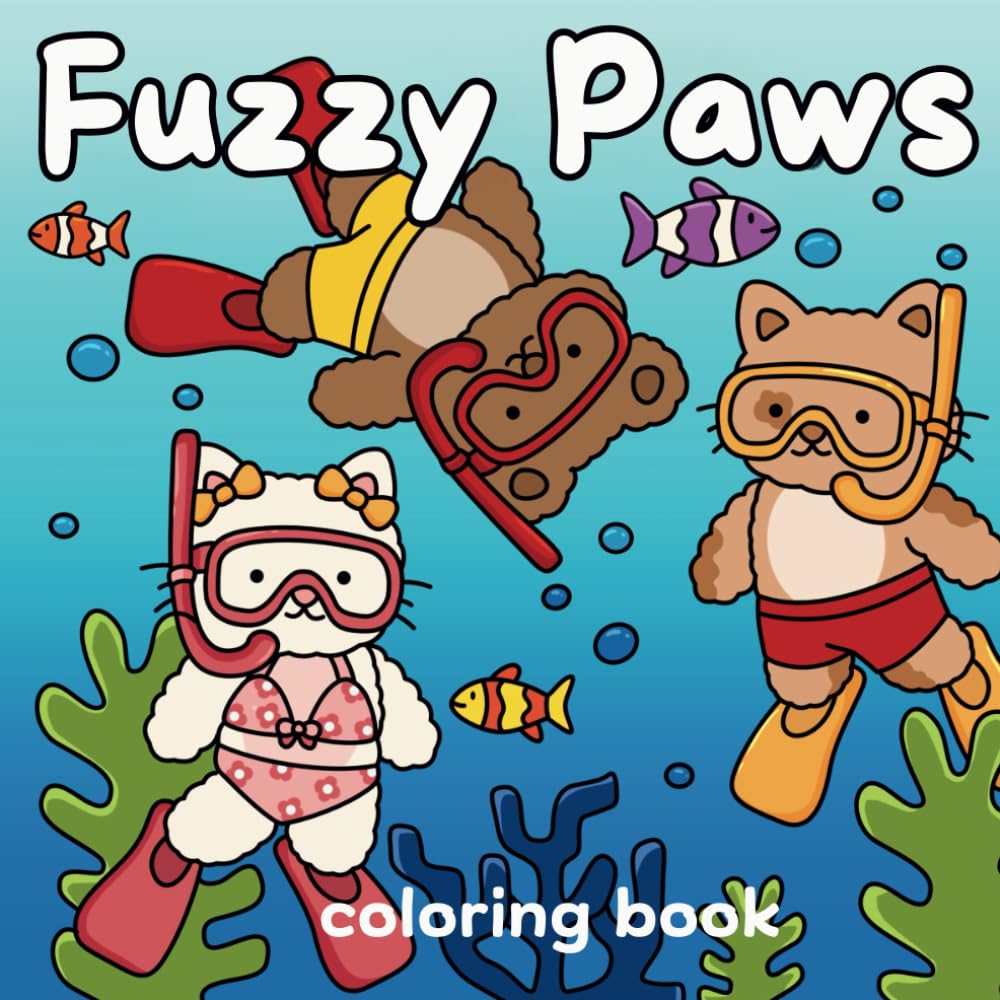 Fuzzy Paws: Coloring Book for Adults and Teens Featuring Adorable Cute Animal Characters, Comfy Hygge Scenes for Stress Relief