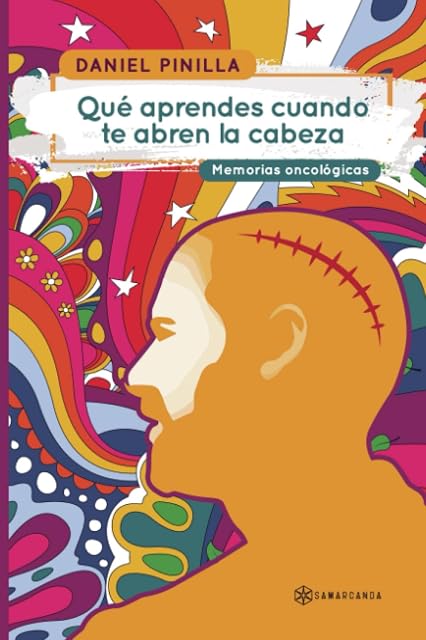 Portada de Qué aprendes cuando te abren la cabeza
