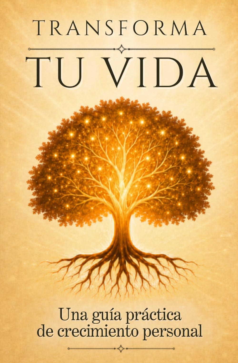 Transforma tu vida: Una guía práctica de crecimiento personal (Edición de viaje)
