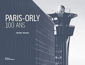 Download Paris-Orly 100 ans PDF
