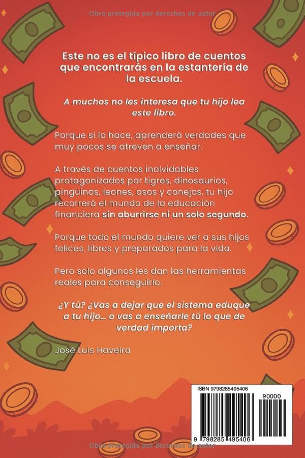 El Gran Engaño del Dinero: El libro de educación financiera que los ricos no quieren que los niños lean. (Spanish Edition)