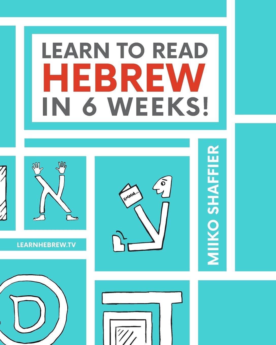 Learn to Read Hebrew in 6 Weeks (Hebrew for Beginners)