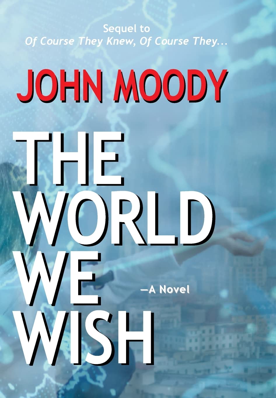 Buy The World We Wish — BookShops.in