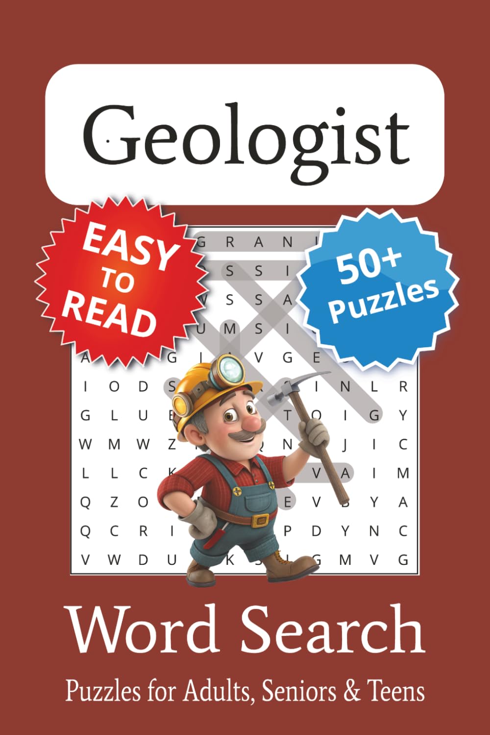 Geologist Word Search Puzzle Book: Geologist Themed Word Seaches with Easy to Print | 6x9 inches, 110 pages | 50+ Puzzles