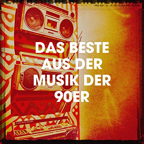 Das Beste aus der Musik der 90er by 90s Maniacs, 80er & 90er Musik Box