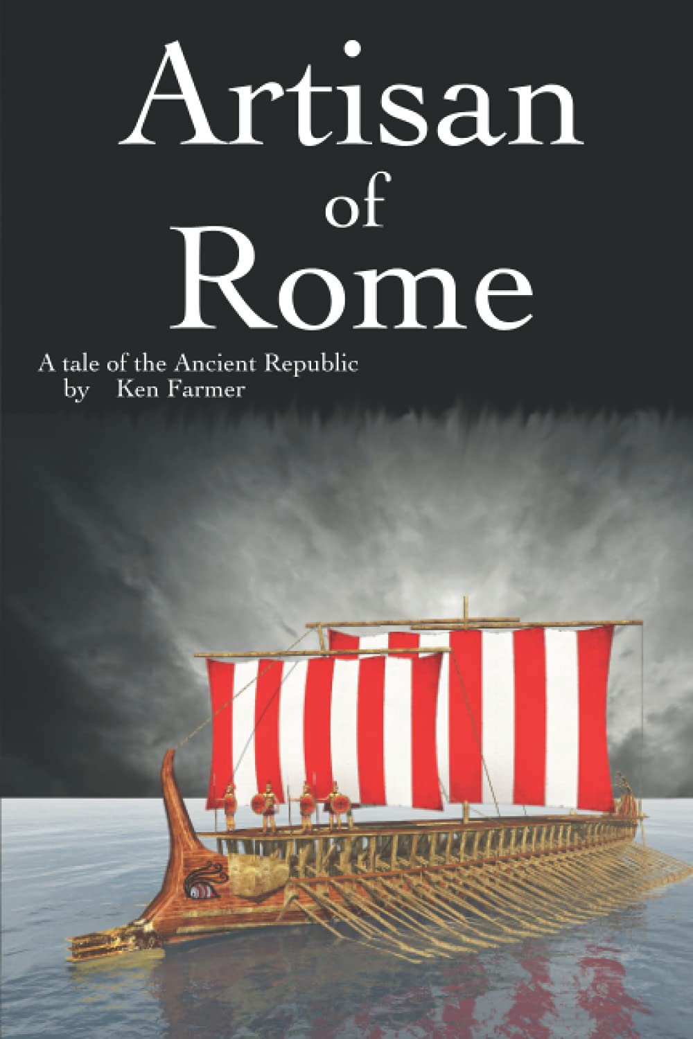 Artisan of Rome: A Tale of the Ancient Republic