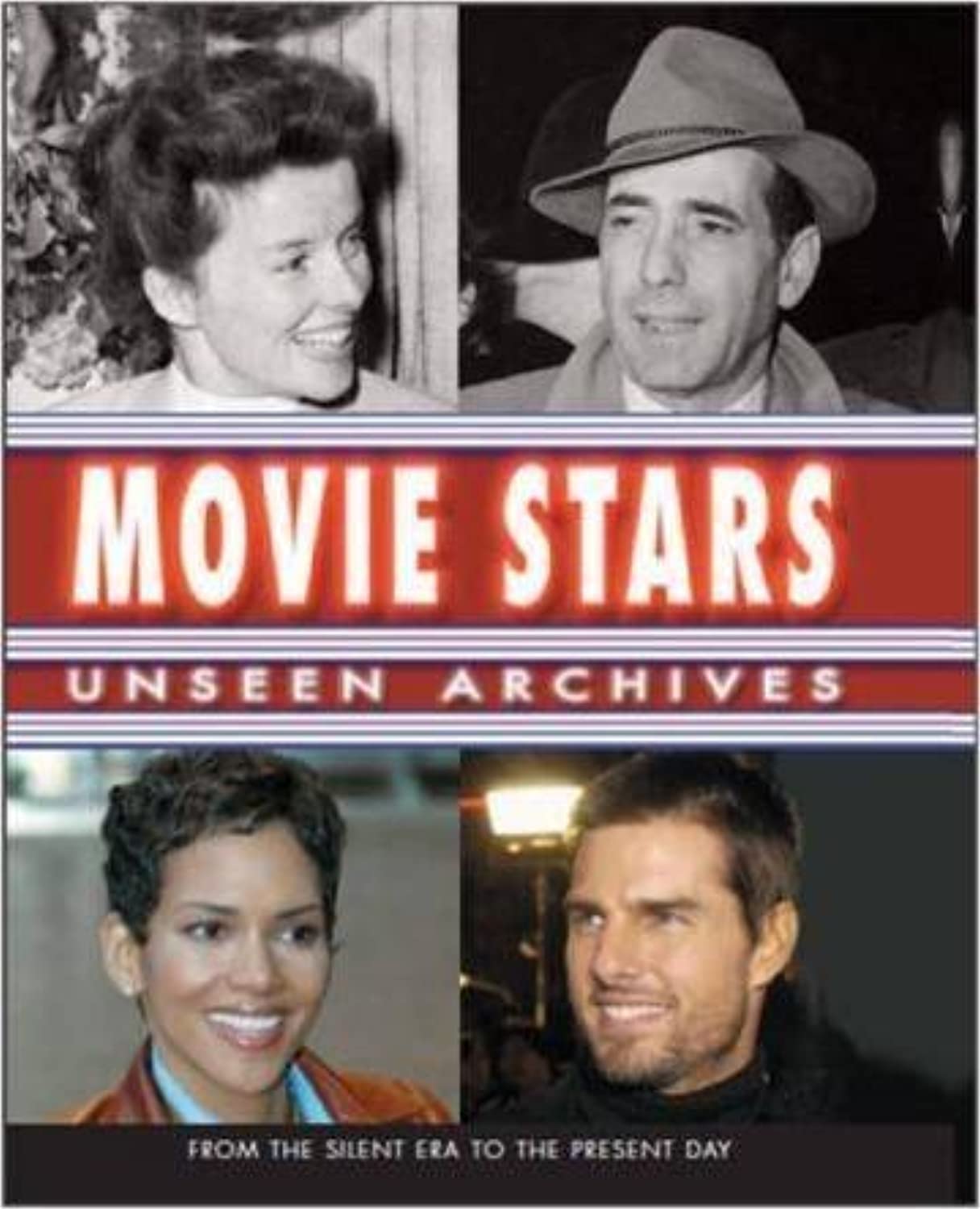 Movie Stars Unseen Archives by Gareth Thomas - Hardcover