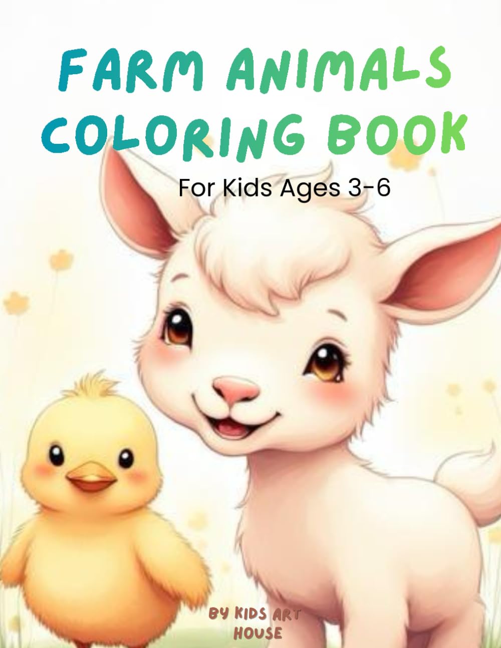 Farm Animals Coloring Book for Kids Ages 3-6 (Little Explorers Coloring Books)