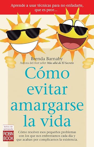 Como Evitar Amargarse la Vida