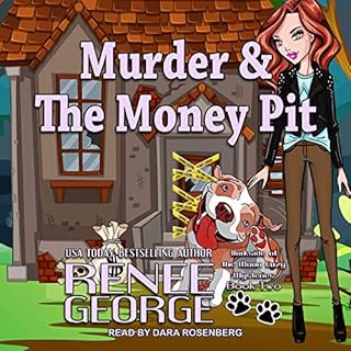 Murder & the Money Pit Audiolibro Por Renee George arte de portada