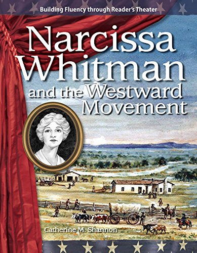 Narcissa Whitman and the Westward Movement ebook (Building Fluency through Reader's Theater)