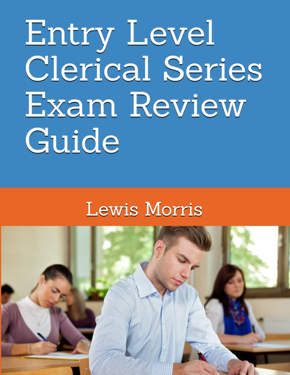 Entry Level Clerical Series Exam Review Guide