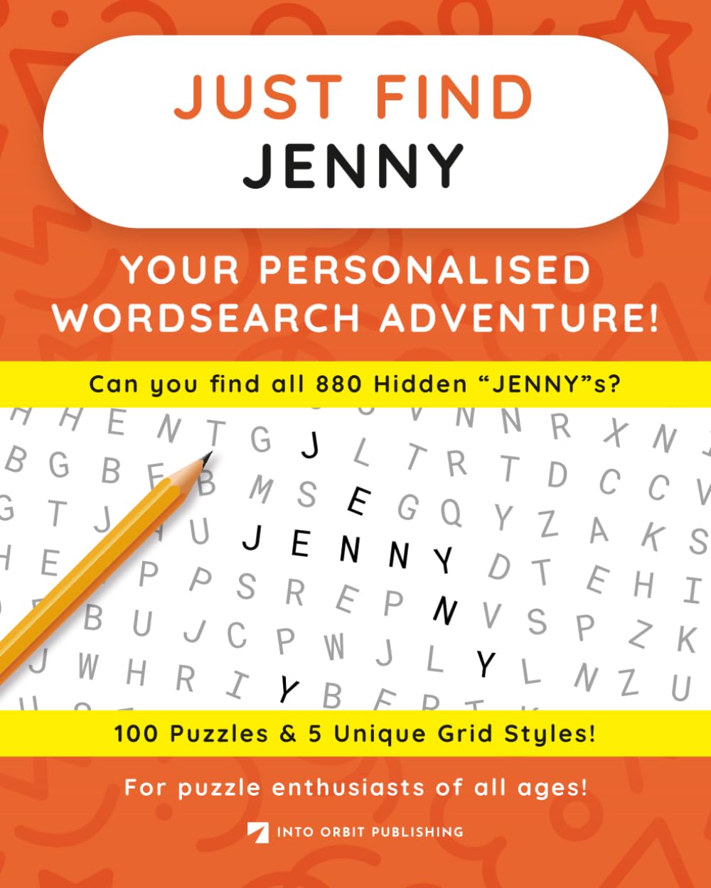 Just Find JENNY: Your Personalised Word Search Adventure: For puzzle enthusiasts of all ages! (Just Find Puzzle Series)