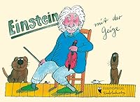 Einstein mit der Geige 3359023897 Book Cover