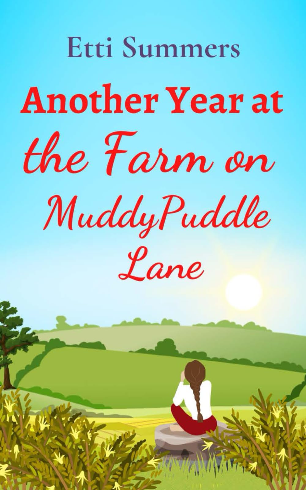 Another Year at the Farm on Muddypuddle Lane (The Farm on Muddypuddle Lane collection)