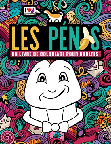 Les pénis : un livre de coloriage pour adultes