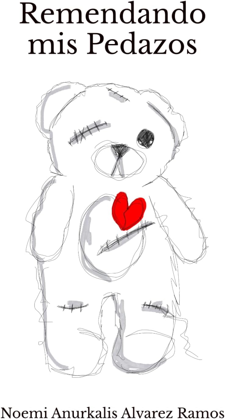 Remendando mis Pedazos (Spanish Edition)