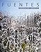 Fuentes: Conversacion y gram&Atilde;&iexcl;tica (World Languages) - Standalone book