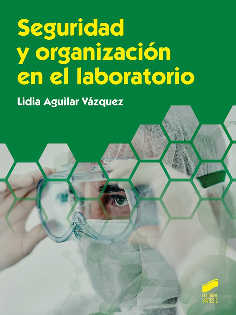 Seguridad y organización en el laboratorio: 66 (Ciclo Formativo en Química)