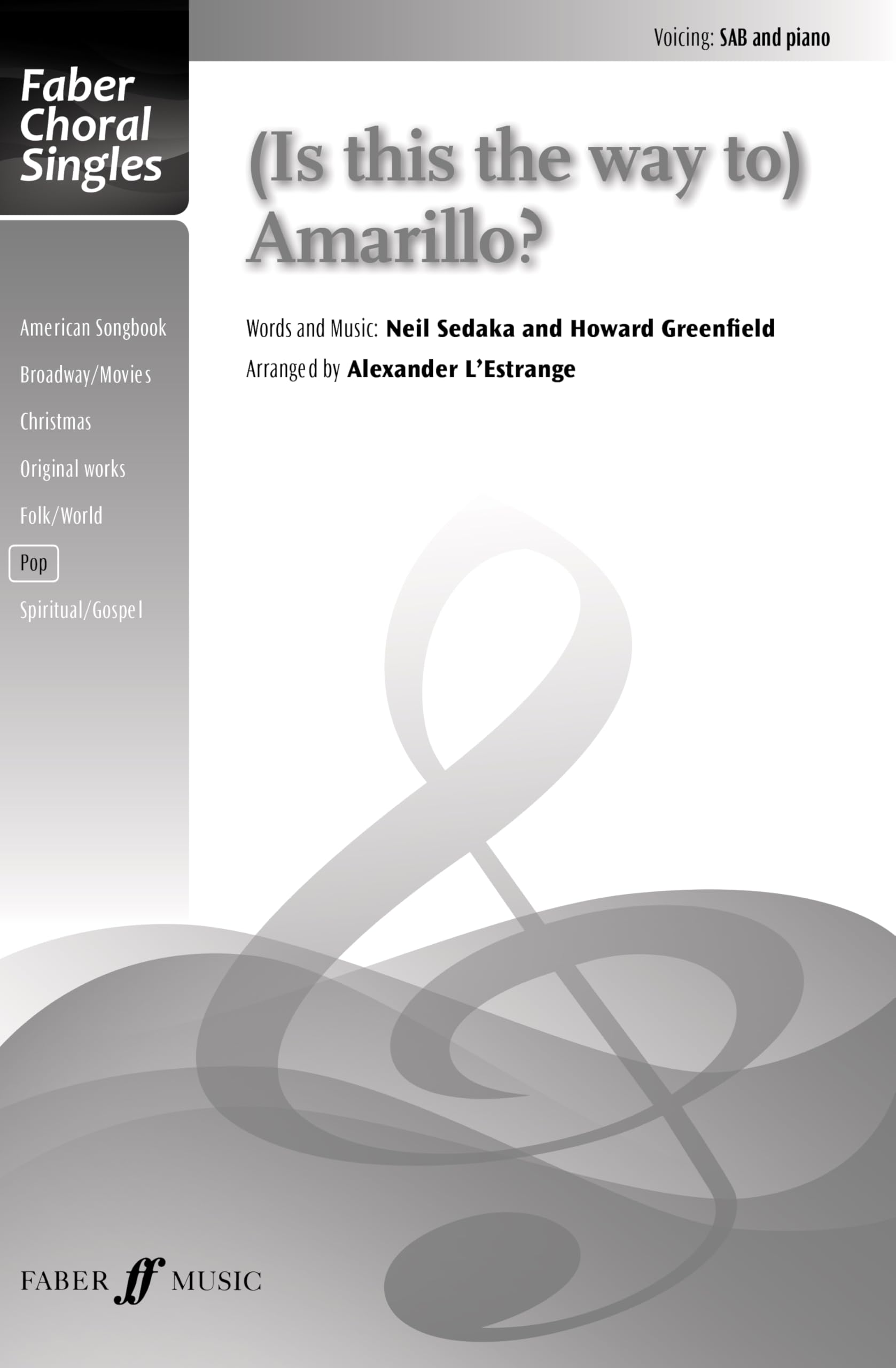 (Is this the way to) Amarillo?: Choral Octavo (Faber Choral Singles)