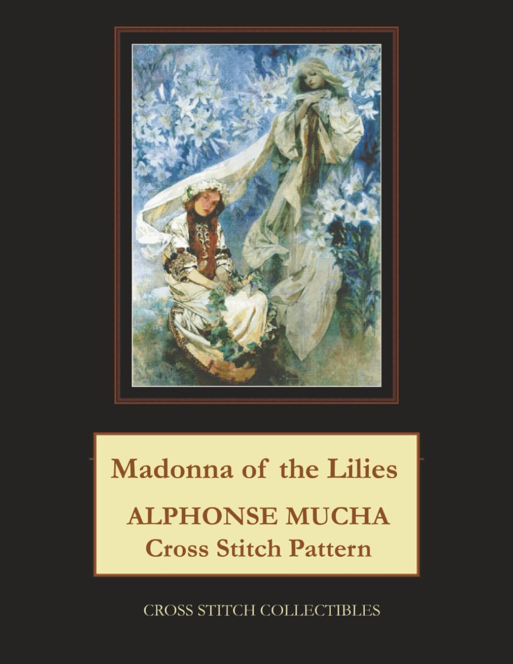 Madonna of the Lilies: Alphonse Mucha Cross Stitch Pattern