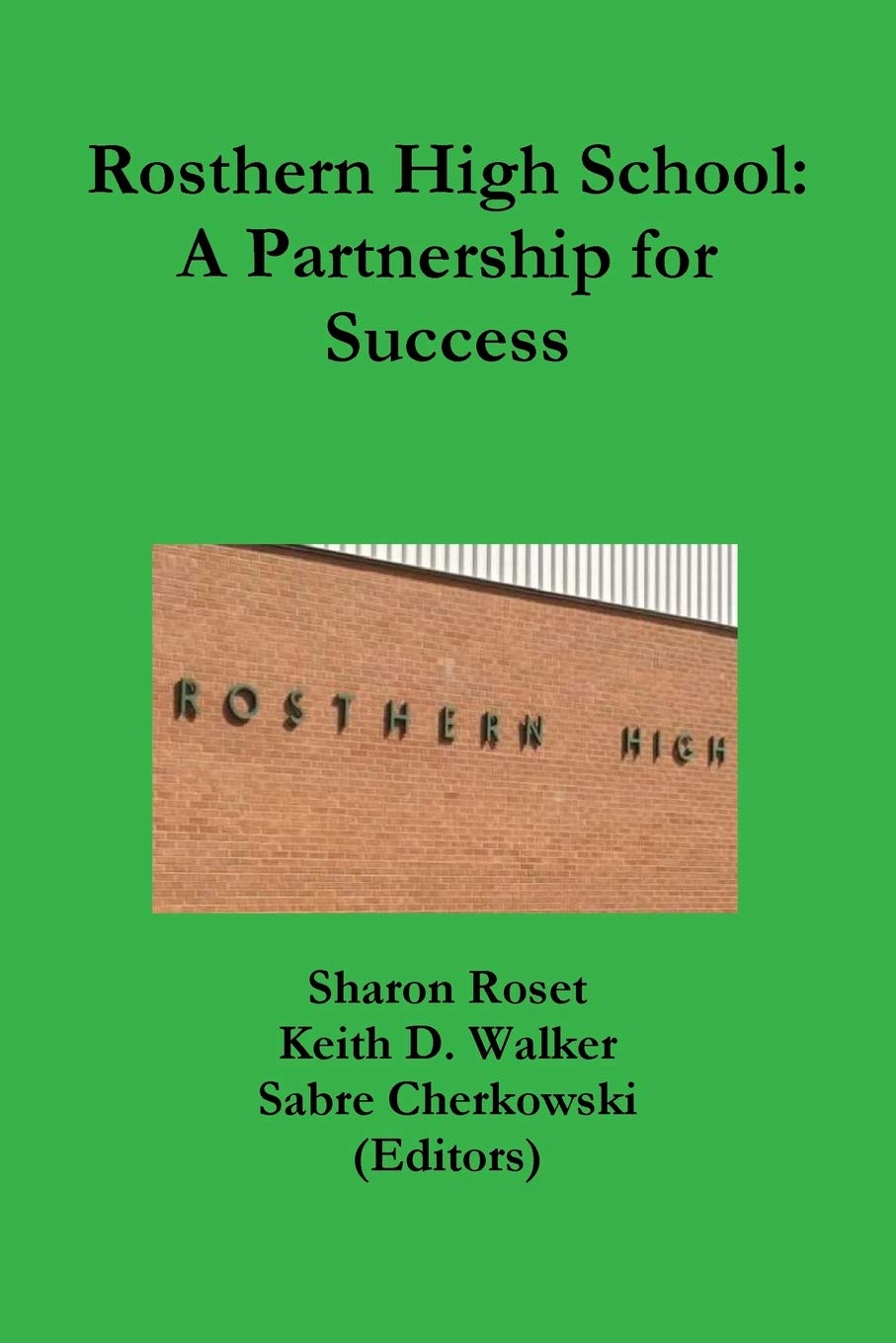 Rosthern High School: A Partnership for Success