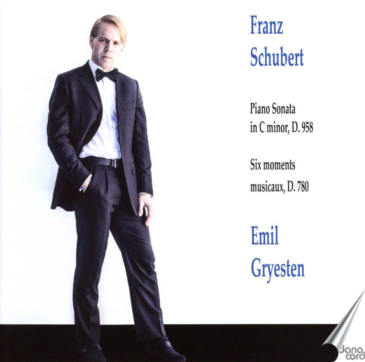 Franz Schubert: Emil Gryesten Plays Schubert