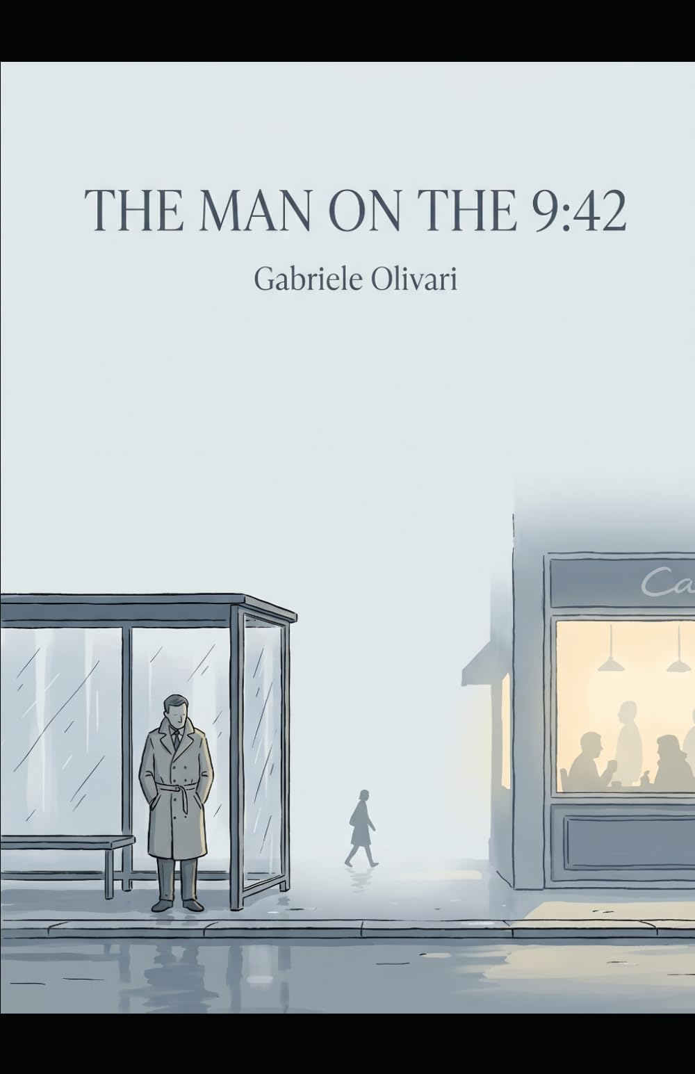 THE MAN ON THE 9:42: A Quiet Towns Mystery (THE QUIET TOWNS SERIES)