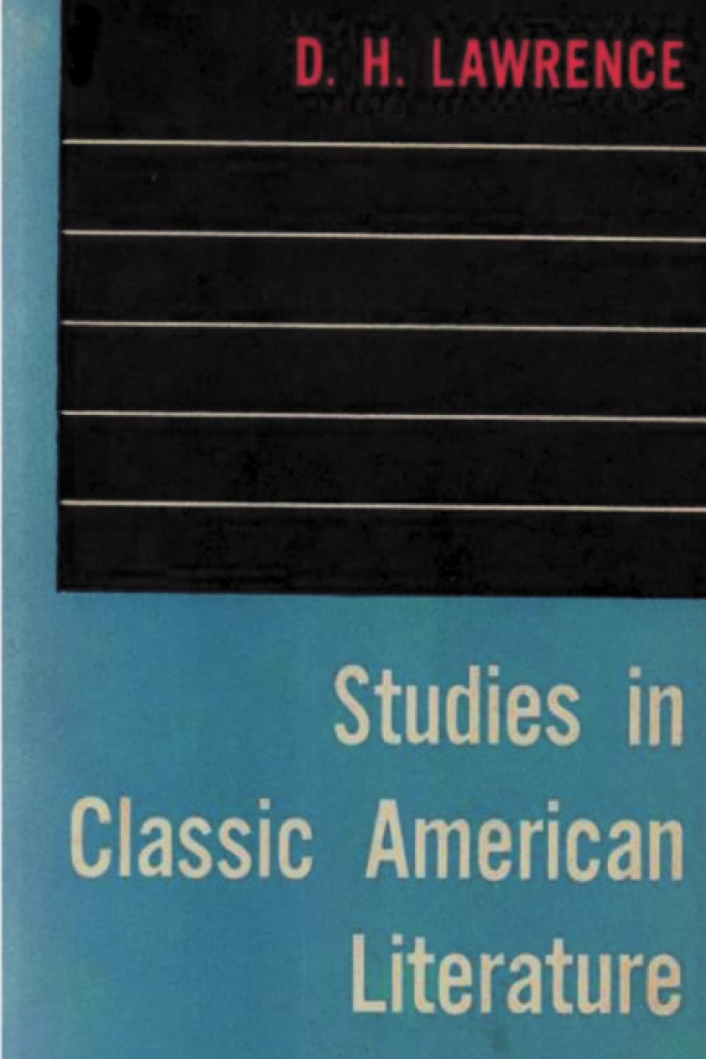 Studies in Classic American Literature Paperback – November 30, 2022