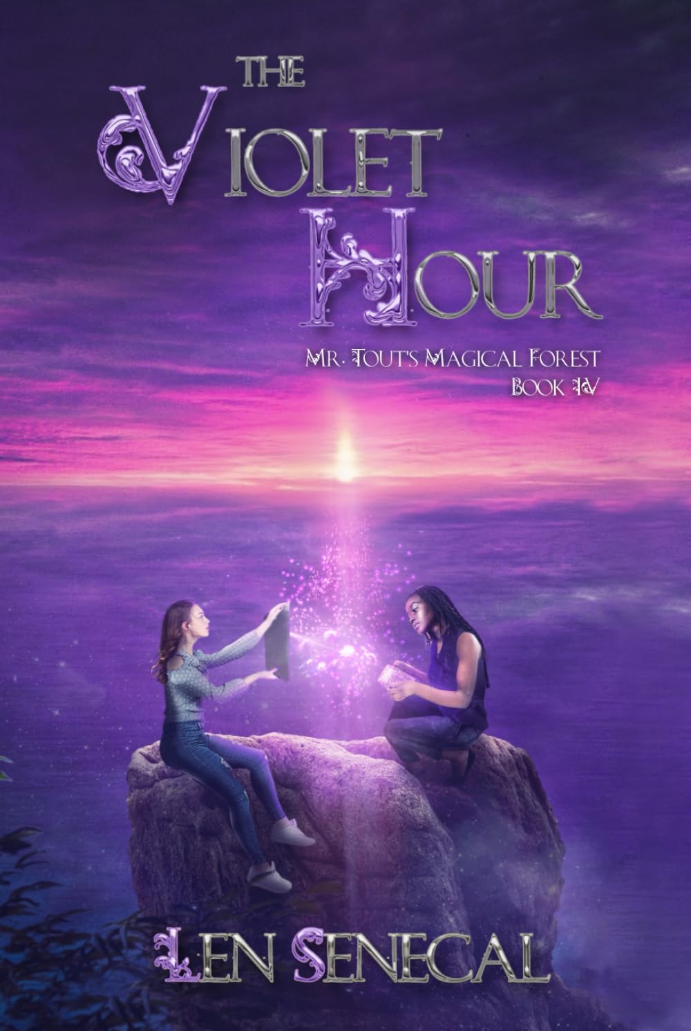 The Violet Hour: Mr. Tout's Magical Forest Book IV