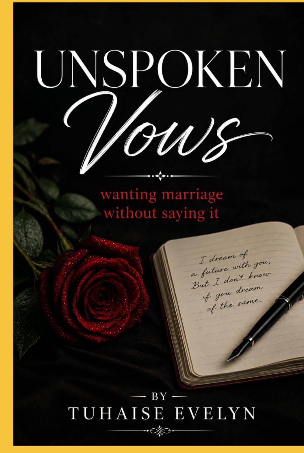 Unspoken Vows: Navigating Love with Marriage in Mind Without Saying a Word