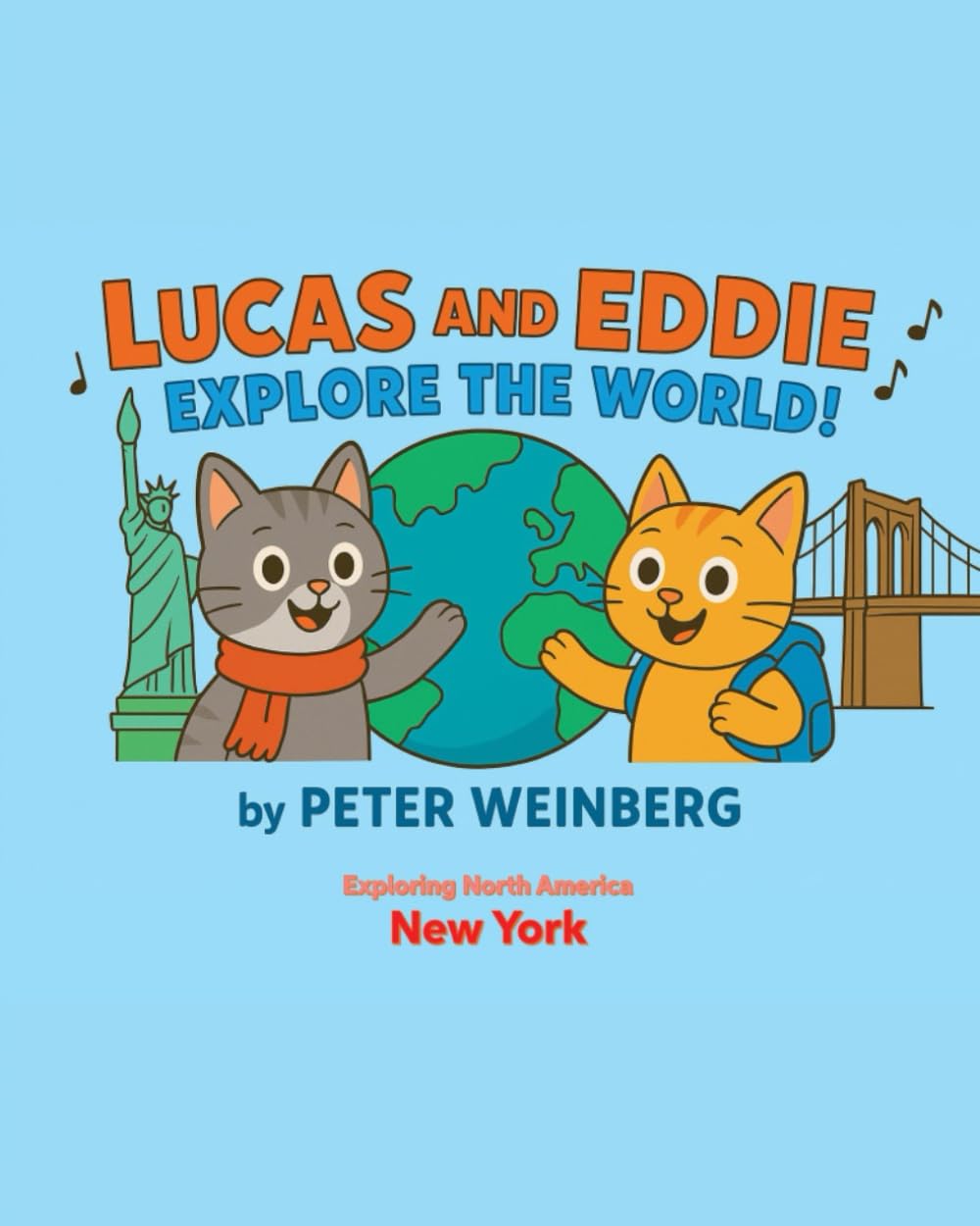 Lucas and Eddie explore the World - New York (North America - Lucas and Eddie explore the World)