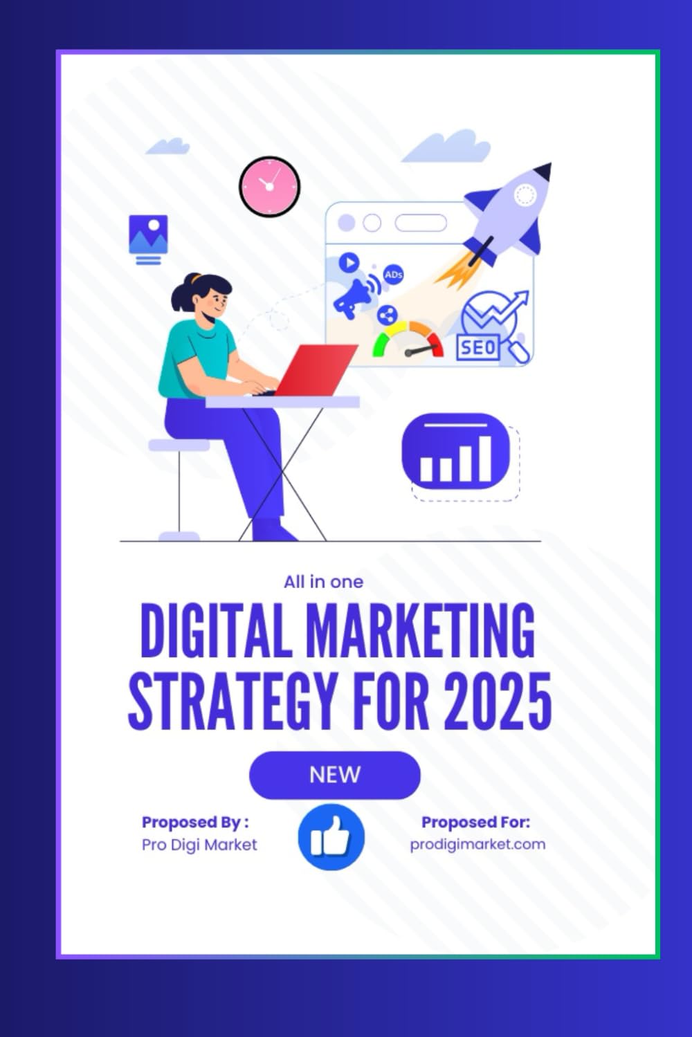 Digital Marketing Strategy For 2025: Strategies to Dominate the Digital Landscape