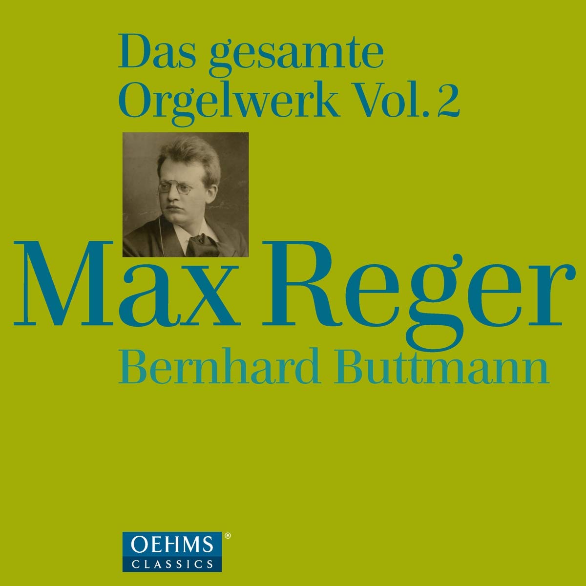 Reger: Complete Organ Works Vol. 2