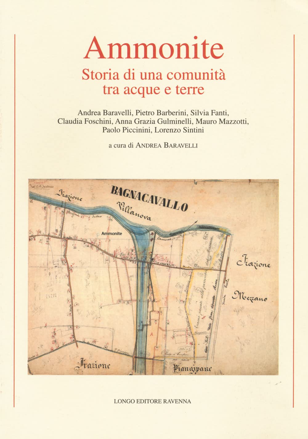 Ammonite. Storia Di Una Comunità Tra Acque E Terre - 4