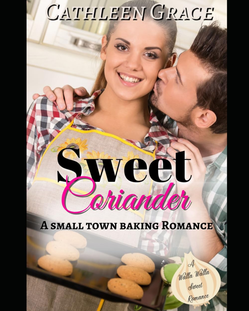 Sweet Coriander: A Small-Town Bakery Romance