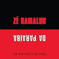 CD Zé Ramalho - Um Dia Antes da Vida