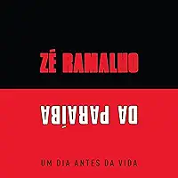 CD Zé Ramalho - Um Dia Antes da Vida
