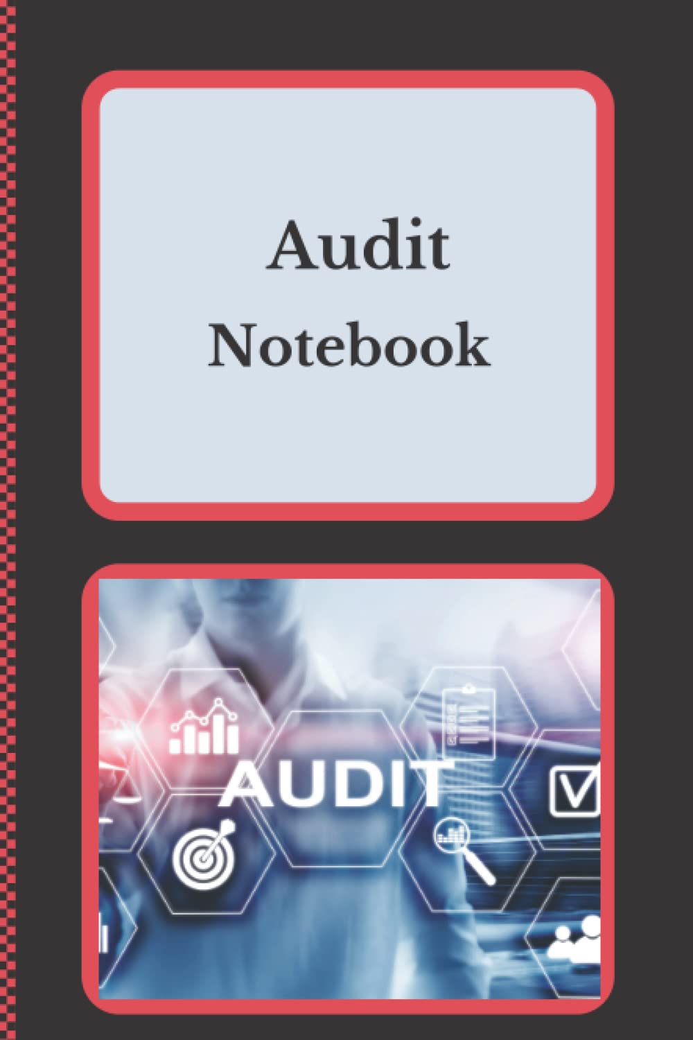 Audit Notebook: ISO Standard audits notebook | Document ISO Standards Audits in a structured way