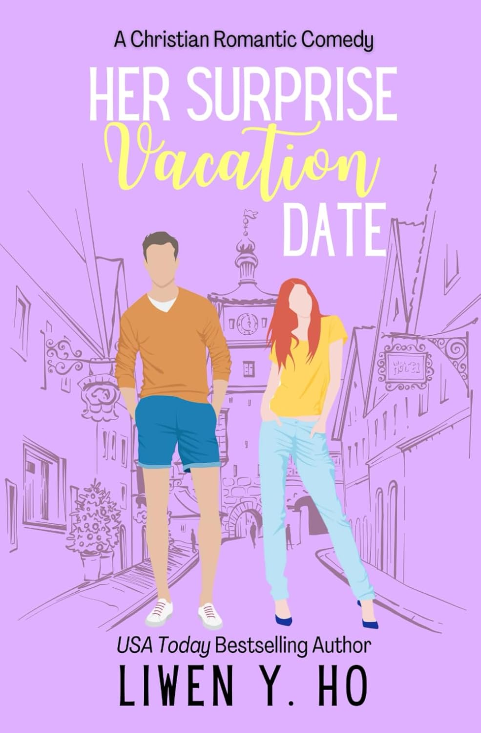 Her Surprise Vacation Date: A Christian Romantic Comedy: 1 (Unexpected Dates)