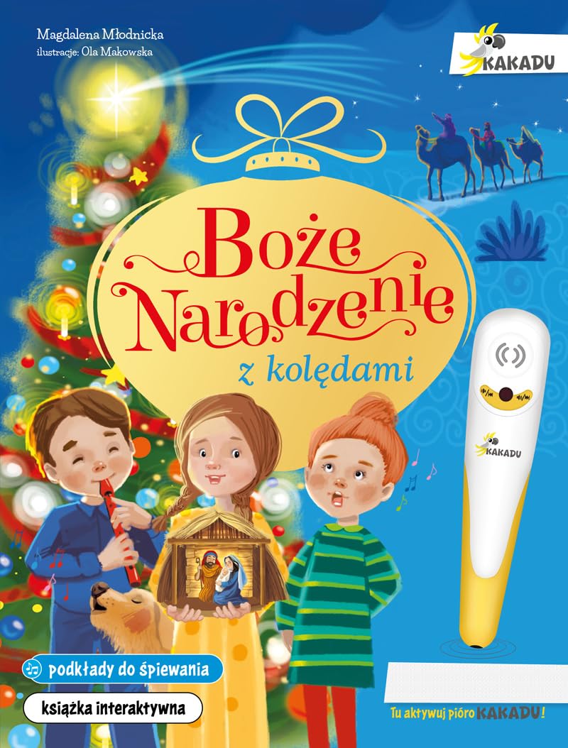 Mówiąca książka interaktywna "Boże Narodzenie z kolędami" z piórem KAKADU: Książka interaktywna z piórem Kakadu