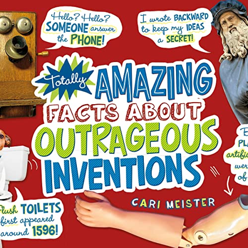 Totally Amazing Facts About Outrageous Inventions by Cari Meister episode artwork