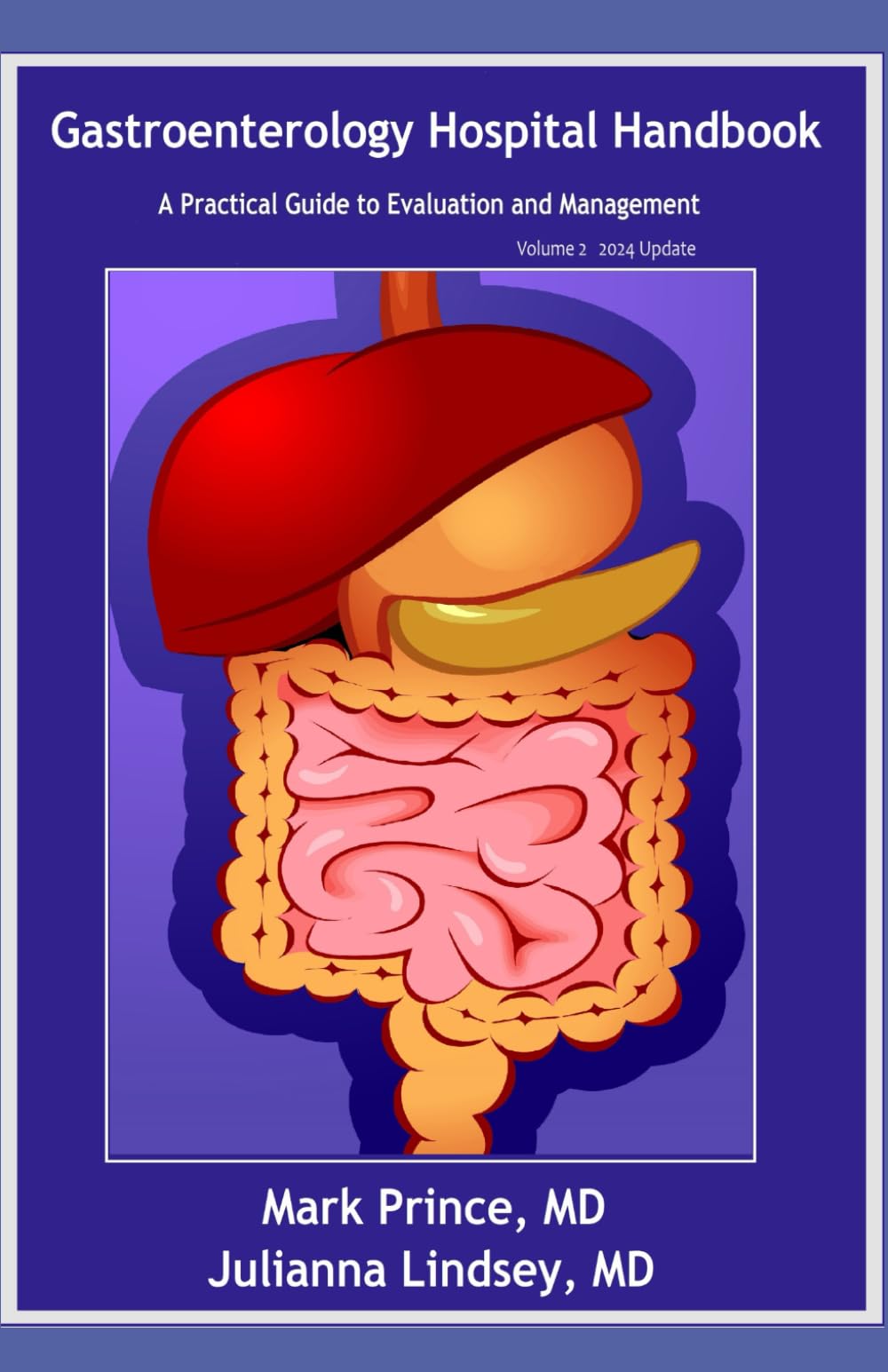 Gastroenterology Hospital Handbook: A Practical Guide to Evaluation and Management