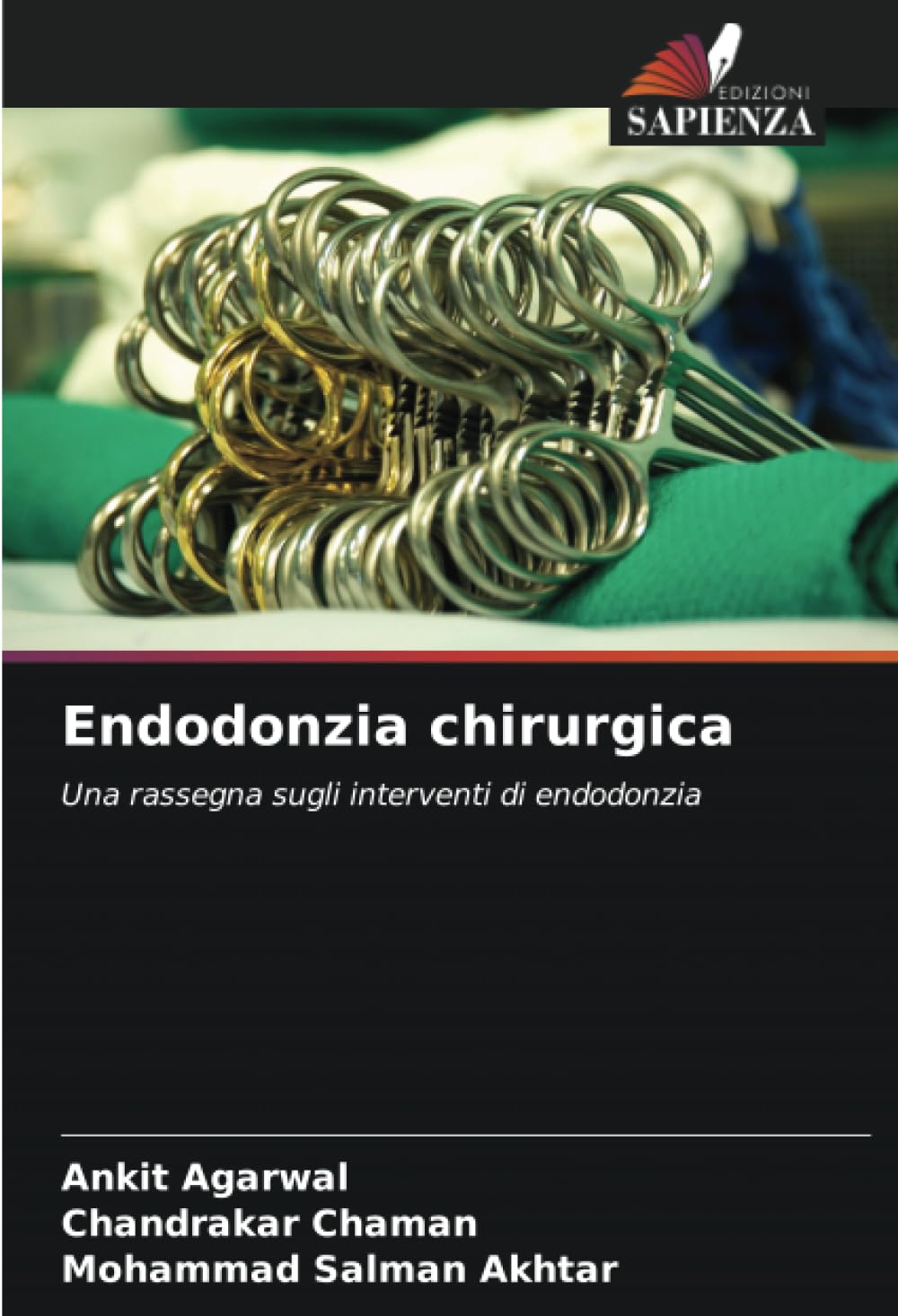 Endodonzia chirurgica: Una rassegna sugli interventi di endodonzia