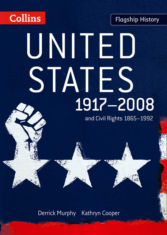 United States 1917–2008: And Civil Rights 1865–1992