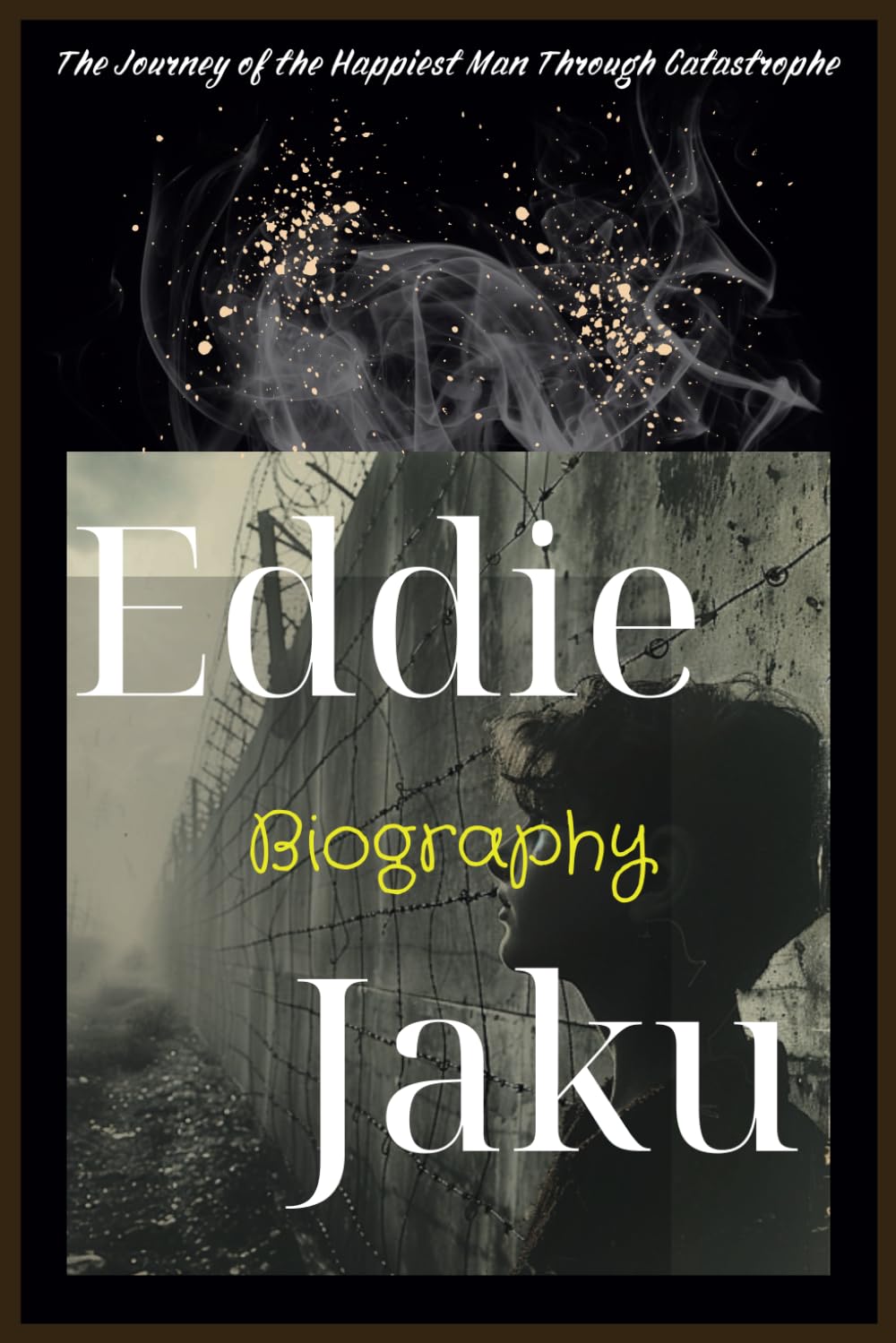 Eddie Jaku Biography: The Journey of the Happiest Man Through Catastrophe