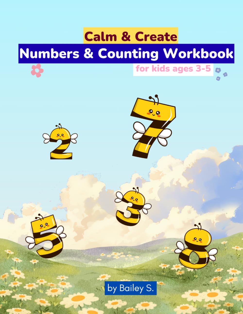 Calm & Create: Numbers & Counting Workbook: Fun Preschool Math Activities for Kids Ages 3–5 | Tracing, Counting, Matching & Early Learning (Black & White Edition)