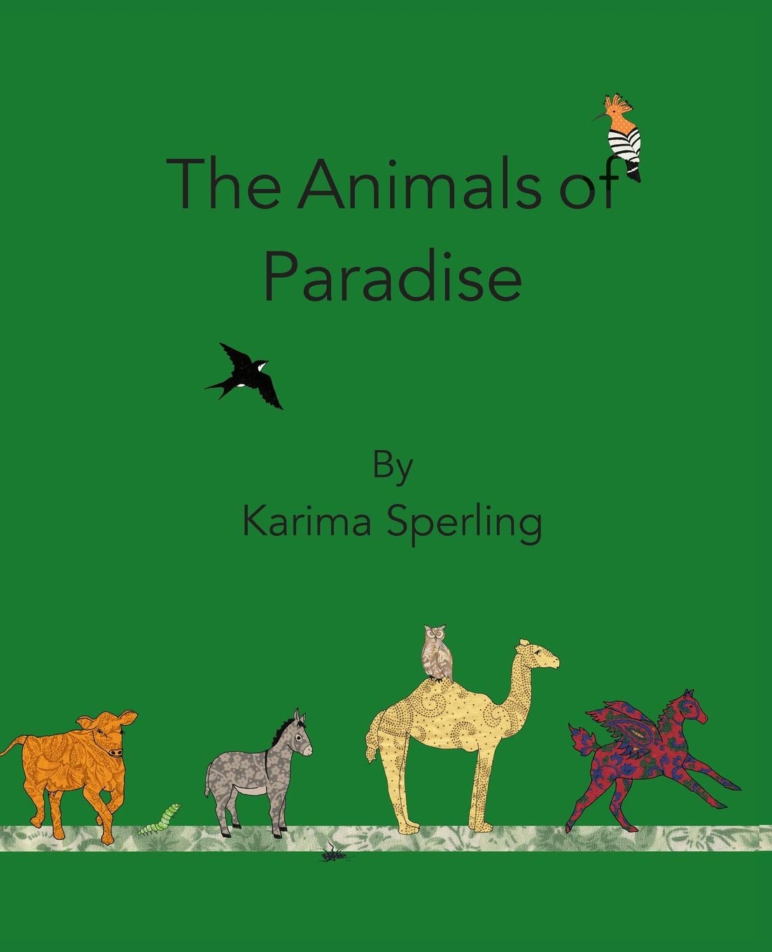 The Animals of Paradise.by Sperling  New 9780991300327 Fast Free Shipping<|