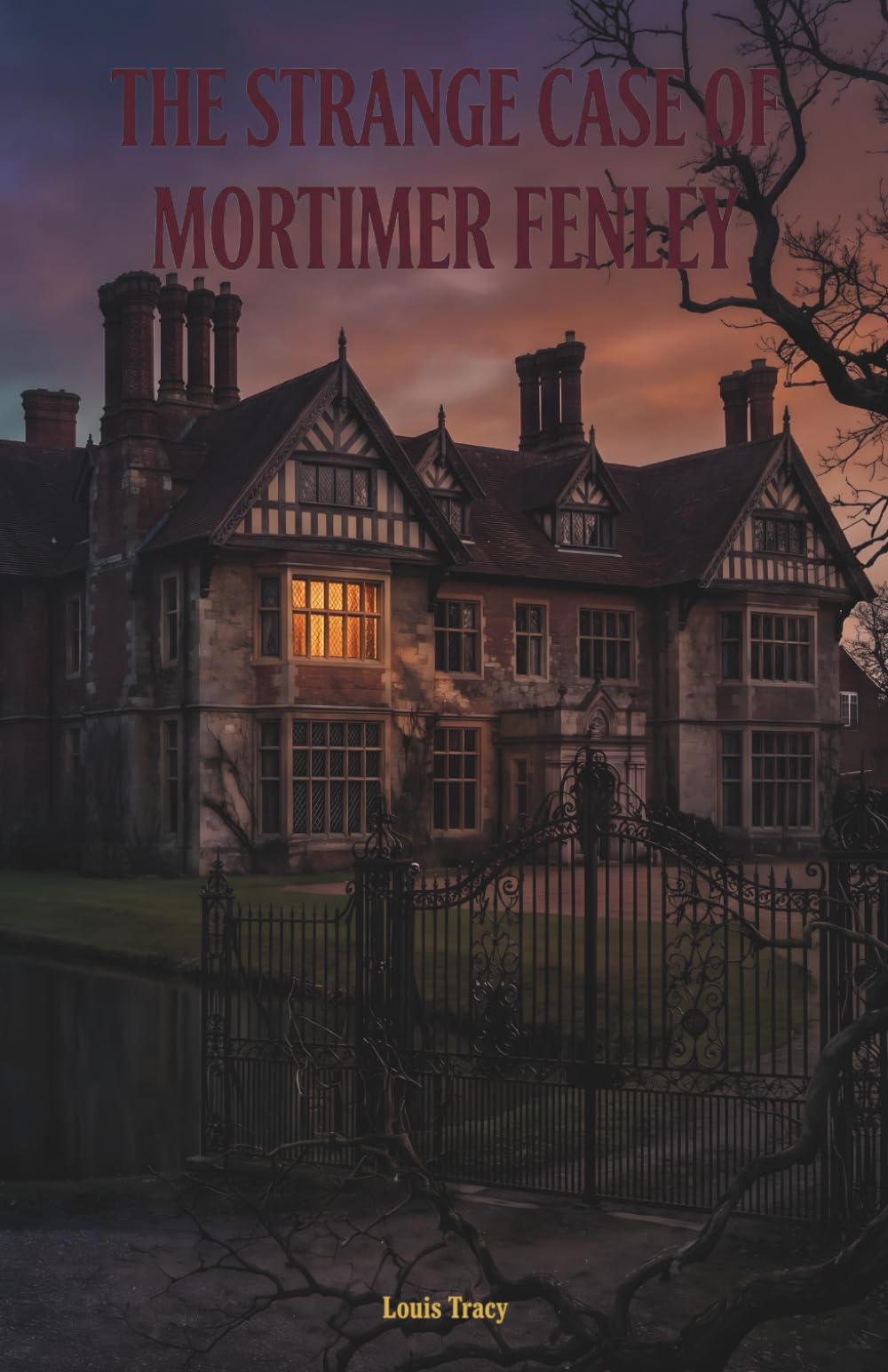 The Strange Case of Mortimer Fenley: The Classic Edition